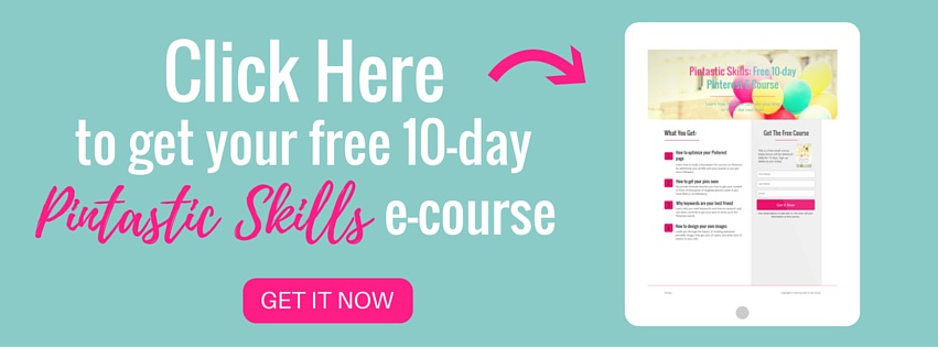 Pintastic Skills - a free Pinterest e-course for bloggers and creative entrepreneurs