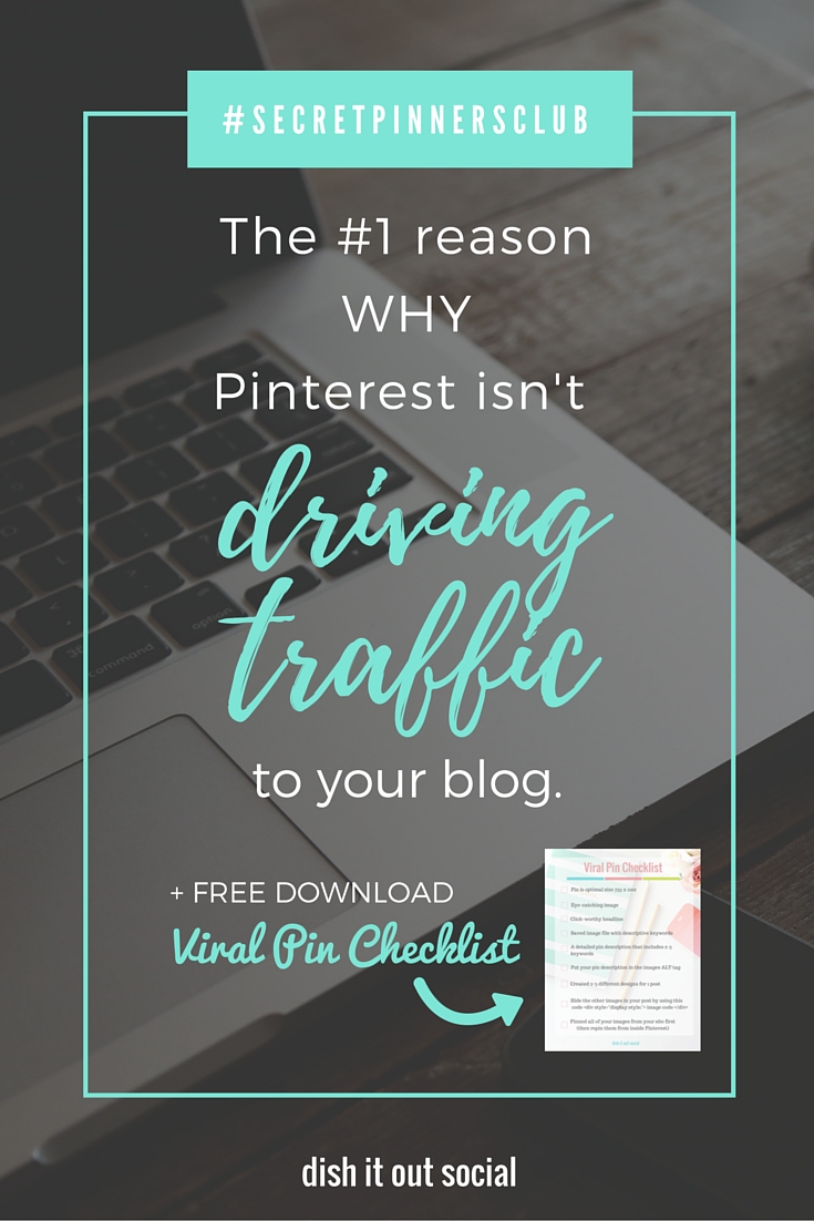 If your a new blogger that is struggling to get traffic from Pinterest you need to read this right now! Dish It Out Social | Blogging Tips | Pinterest Marketing