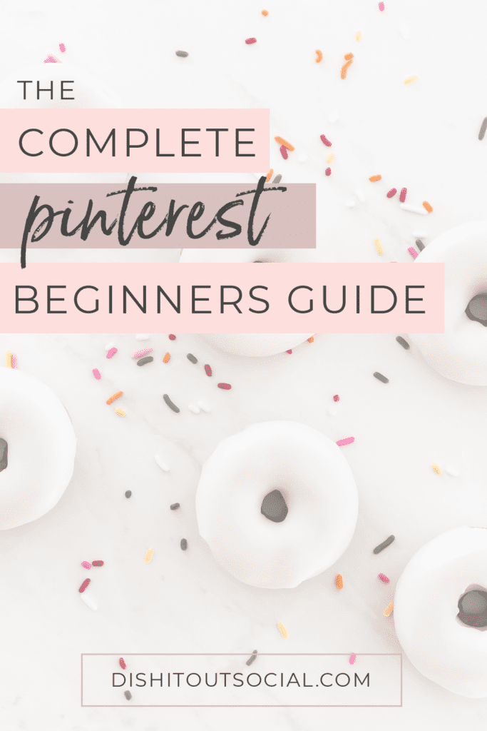 Basic Pinterest Pinterest for Beginners: The Simple Guide to Growing in 2026 - Dish It ...