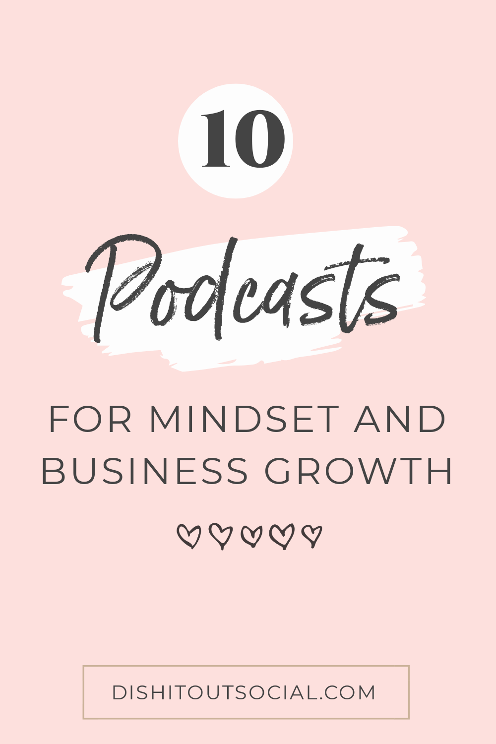 Ten podcasts for online marketing, mindset, personal growth, and business success.