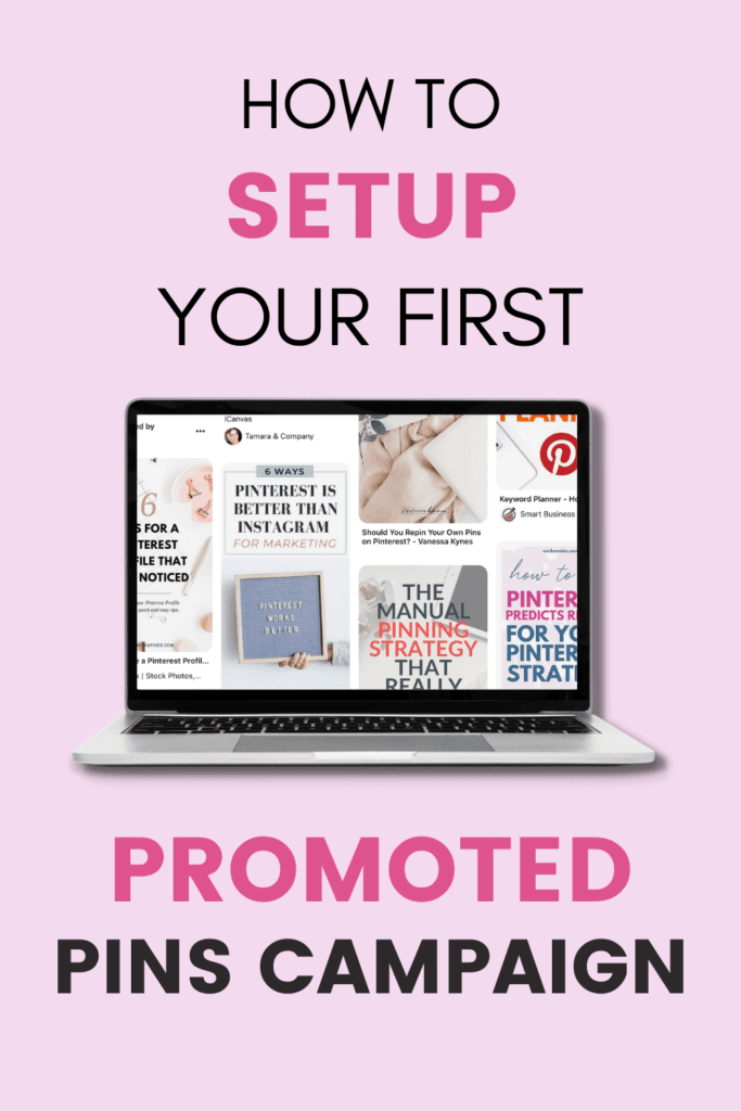 How to setup your first Pinterest ad camapaign